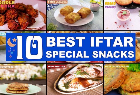 10 Best Iftar Snacks Recipes