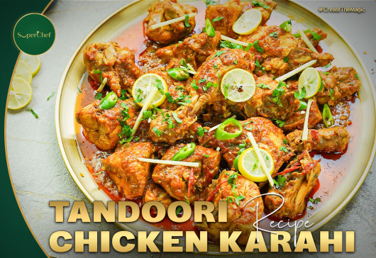 Tandoori Chicken Karahi Recipe