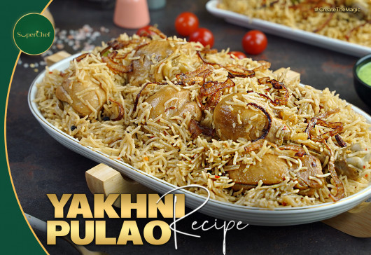 Chicken Yakhni Pulao Recipe